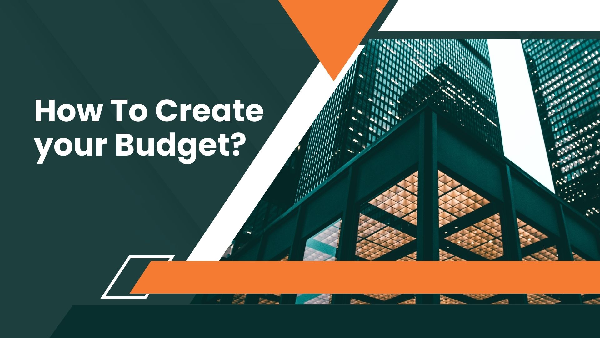 How To Create your Budget
