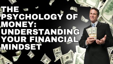 The Psychology of Money Understanding Your Financial Mindset