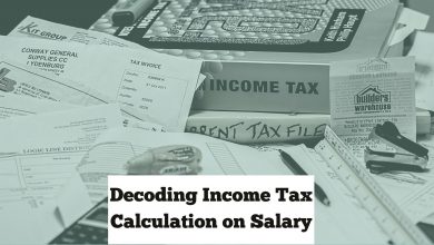 Decoding Income Tax Calculation on Salary